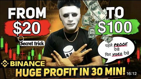 Binance V100% Profit Turn $20 to $100 100% Earnings in Binance | Binance Trading Practical Guide