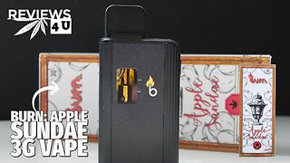 BURN 🔥: APPLE SUNDAE 3G VAPE REVIEW | THC REVIEWS 4 U