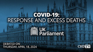 COVID-19: Response and Excess Deaths | Debated on Apr. 18 | UK Parliament