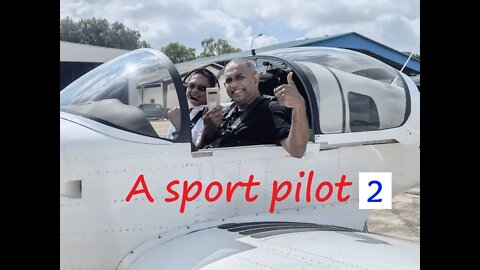 Flying my first hour 2 , The sport pilot licenses continues to gain popularity,