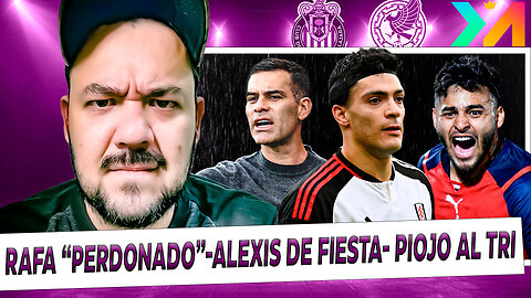 Alexis Vega OTRA VEZ de fiesta; Raúl prende las alarmas; Piojo firma para ir al Tri; Rafa PERDONADO