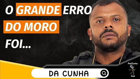 Opinião de Da Cunha sobre o Pacote Anti cr1me de Sergio Moro