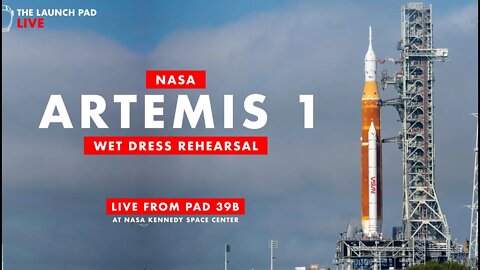 FINAL COUNTDOWN! - Artemis 1 Wet Dress Rehearsal