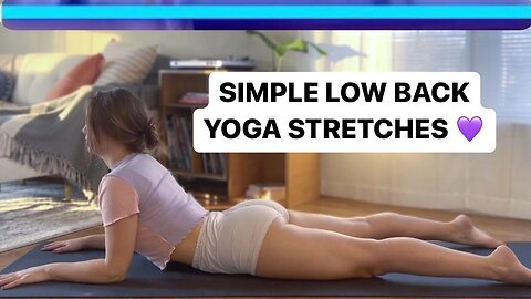 Simple Low Back Yoga Stretches | Yoga with Suzie