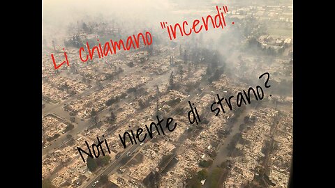 Gli strani incendi d'America