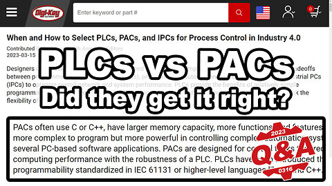 Q & A: PLCs vs PACs - Did Digi-Key get it right? I'm not so sure...