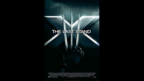 Trailer - X-Men_ The Last Stand - 2006