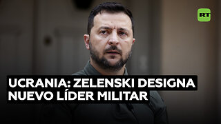 Zelenski nombra un nuevo comandante en jefe del Ejército de Ucrania