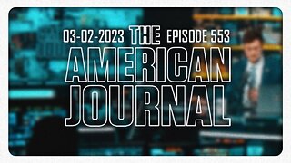 The American Journal - FULL SHOW - 03/02/2023