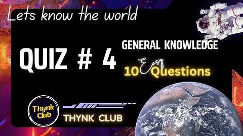 Quiz General Knowledge Trivia Brain Game # 4