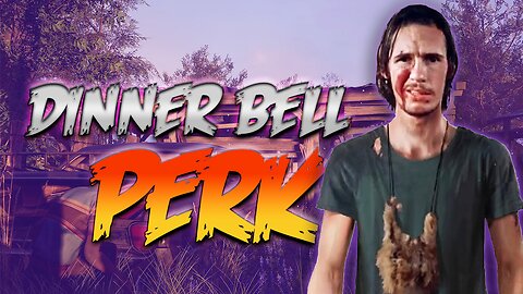 DINNER BELL PERK ON HITCHHIKER IS META! Texas Chainsaw Massacre Game