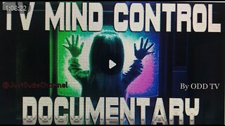 ULTIMATE TV MIND CONTROL DOCUMENTARY | MEDIA MANIPULATION