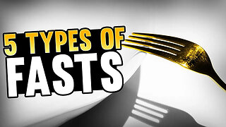 5 Types of Fasts You Should Know About!