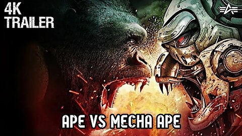 Ape vs Mecha Ape | Trailer 2023