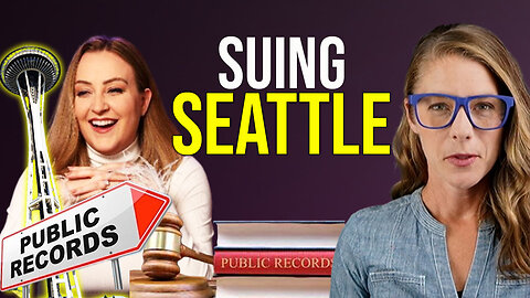 Suing Seattle over public records || Brandi Kruse