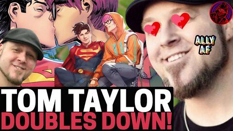 Superman Writer TOM TAYLOR DOUBLES DOWN! Woke Comic Writer FURTHER PUSHES Ideology WITH NEW SUPERMAN