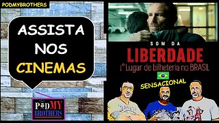 SOM DA LIBERDADE - O FILME DO ANO