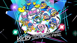 Kirby 30th Anniversary Music Fest Album.