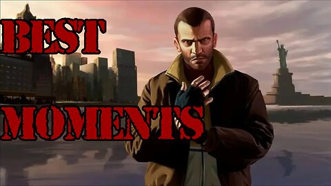 Niko Bellic From GTA 4 Best Moments