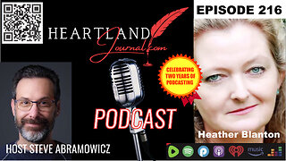 Heartland Journal Podcast Author Heather Blanton Interview & More 6 11 24