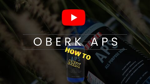 How to Use and Mix Oberk APS soap - All Purpose Soap