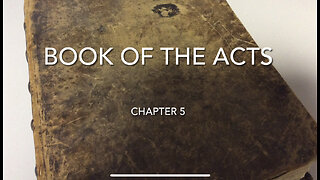 The Book Of The Acts (Chapter 5)