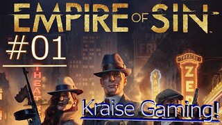 #01 Our Empire Is Born! - Empire of Sin - Live! (Daniel McKee Jackson) By Kraise Gaming