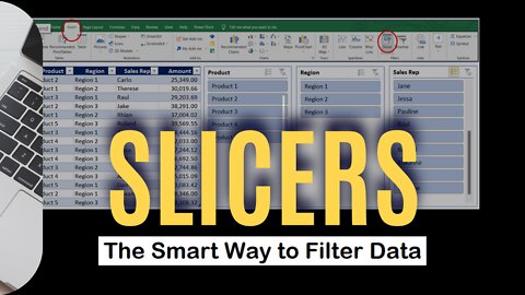 EXCEL SLICERS - THE SMART WAY TO FILTER DATA