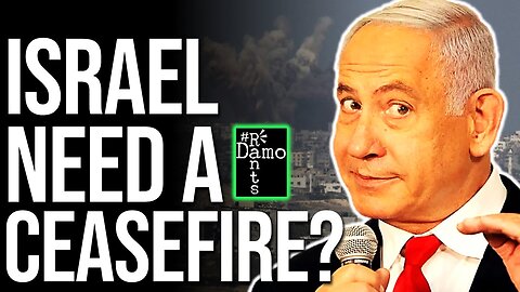 Why are ISRAEL looking for another ceasefire?