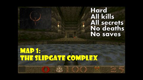Quake (1996): Episode 1 — Dimension of the Doomed: Introduction + E1M1 — The Slipgate Complex