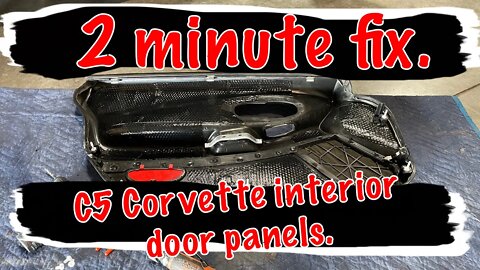 C5 Corvette, How to repair rattling door panels!