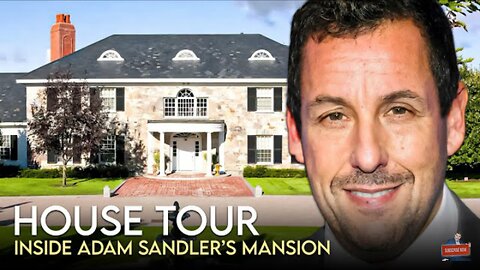 Adam Sandler / house tour / $28 million Pacific palisades Manson