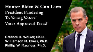Hunter Biden & Gun Laws. Pandering To Young Voters! Voter-Approved Taxes? | Independent Outlook 62