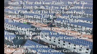 World Economic Forum Great Reset Medical Tyranny, Woke Culture, Green Agenda