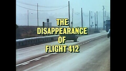 Disappearance of Flight 412 (1974 Made For TV Movie)