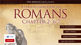 Romans 2:6-7 - A Verse by Verse Study with Mike Gendron