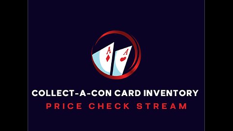 Collect-A-Con Card Inventory Price Check Stream