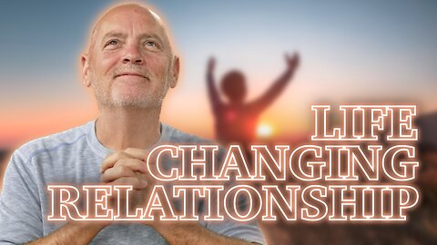 Life Changing Relationship | Purely Bible #121