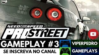 [LIVE] HORA DE ACELERAR AO MÁXIMO | Need For Speed: ProStreet | Gameplay #3