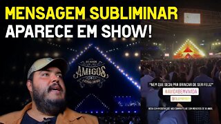 Mensagem aparece em show