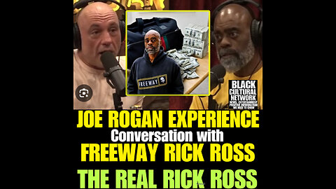 BCN #35 Joe Rogan Interviews Real Rick Ross, but Blasts rapper Rick Ross