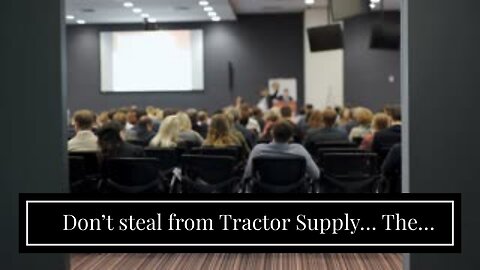 Don’t steal from Tractor Supply… The customers are packing heat…