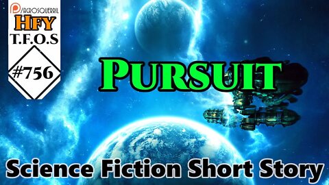 Sci-Fi Short Stories - Pursuit by h2j1977 (r/HFY,TFOS-756)