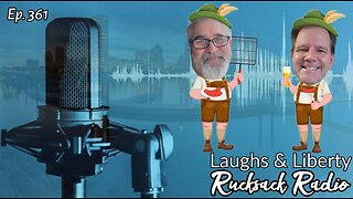 Rucksack Radio (Ep. 361) Laughs & Liberty (1/3/2023)