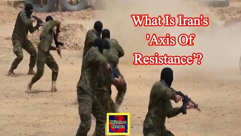 What is Iran's 'Axis of Resistance’?