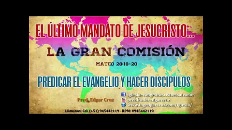 El Último Mandato de Jesucristo - EDGAR CRUZ MINISTRIES