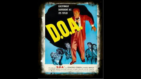 D.O.A 1950 | Vintage Mystery Movies | Film Noir | Crime Noir | Vintage Full Movies