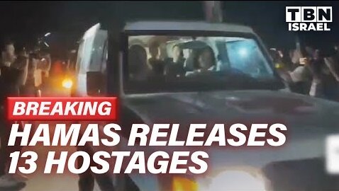 BREAKING- Hamas RELEASES 13 Hostages, Aid ENTERING Gaza Strip At Rafah Crossing - TBN Israel