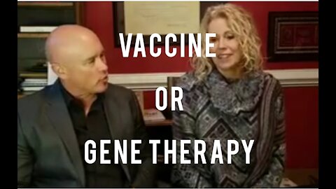 Is it a Vaccine or Gene Therapy?