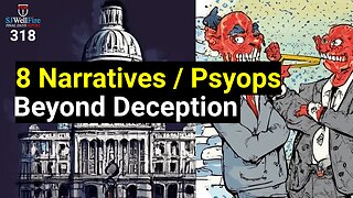 Year of Deception. Flagging 7 Fake Narratives / Psyops. Final Days Report 318